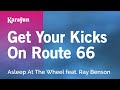 Karaoke Get Your Kicks On Route 66 - Asleep At ...