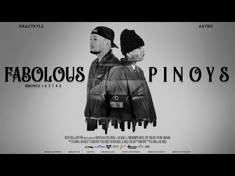 FABOLOUS PINOYS by Krazykyle feat  Astro