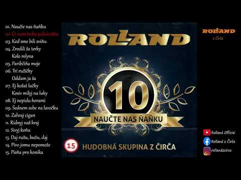 Rolland z Čirča CD10 02 Či nam treba paľunočku
