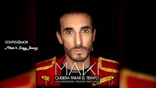 Maki - Contig@mor (Feat. Saray Jiménez) (Audio Oficial)