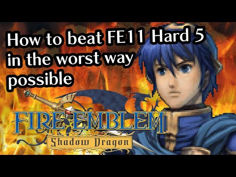 How to beat Fire Emblem 11 in the worst way possible
