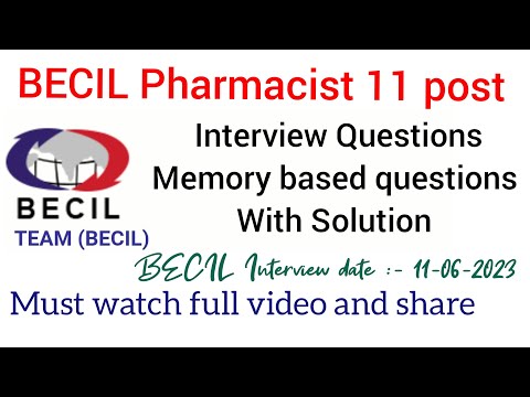BECIL Pharmacist Interview Questions with solution / 11 post vacancy / Pharmacist Interview Question