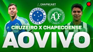 CRUZEIRO X CHAPECOENSE AO VIVO E COM IMAGENS EXCLUSIVAS | BRASILEIRÃO A 2026 | CHAPECAST
