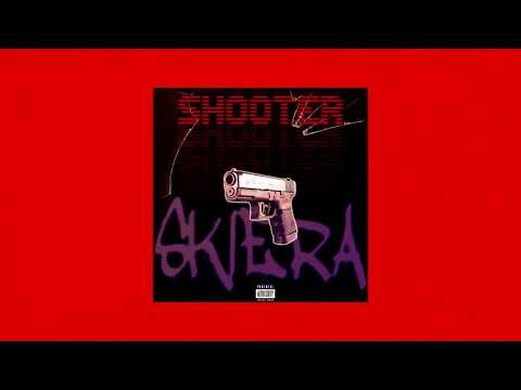 SKIERA - SHOOTER 🖕