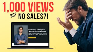 How to Fix a Sales Page That Gets Traffic But No Sales