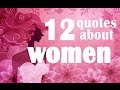12 Quotes About Women Motivational Quotes For Women