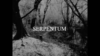 SERPENTUM -  Suicidal Revelations II