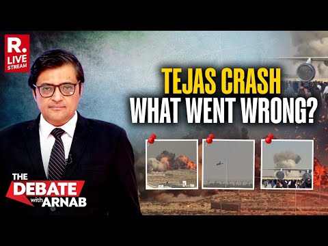 Debate With Arnab LIVE: India's Tejas Fighter Jet Crashes In Dubai Air Show