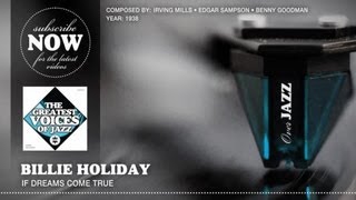 Billie Holiday - If Dreams Come True (1937)