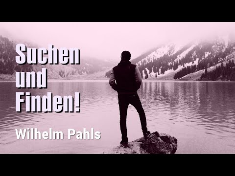 On the Search - Wilhelm Pahls - Messages for Life