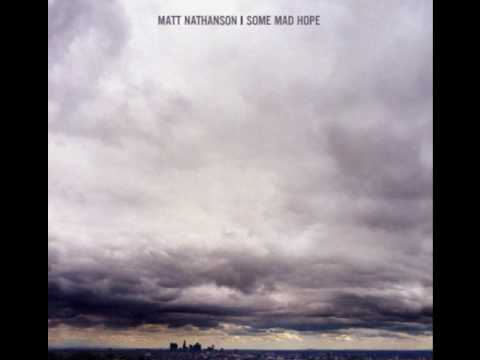 Matt Nathanson - Bulletproof Weeks (w/lyrics)