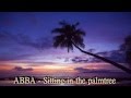ABBA - Sitting in the palmtree (HQ)