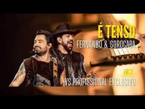 É TENSO - VS SERTANEJO - FERNANDO e SOROCABA