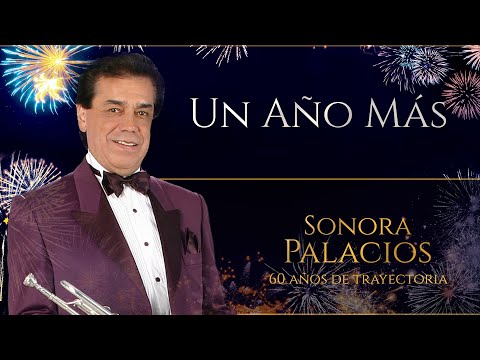 Sonora Palacios - Un Año Más (Fiestas 2021 - 2022)