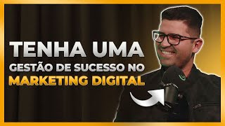 Como Ter A Melhor Gestão Possível No Seu Negócio Digital | Renato Lima - Kiwicast #244