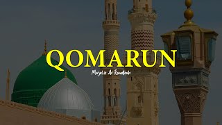 Download lagu QOMARUN | Majelis Ar Raudhah | Lirik & Terjemah mp3