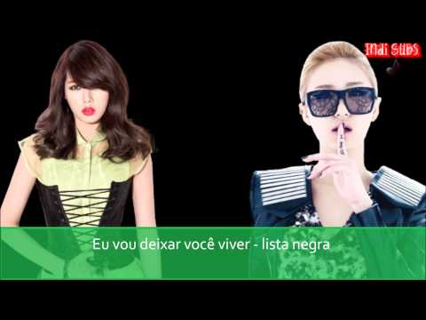 HYUNA feat. LE (EXID) - Blacklist (Legendado/Tradução PT-BR)