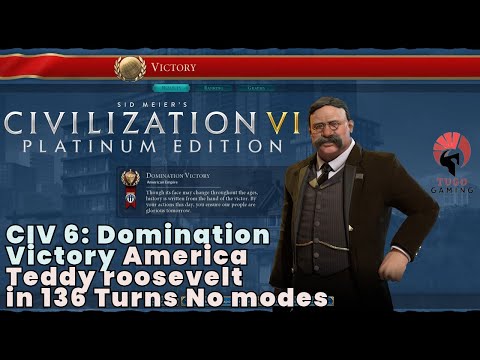 CIV 6: America USA Domination Victory (Teddy roosevelt) - Full Game Walkthrough in 136 Turns