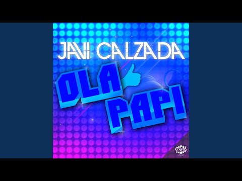 Ola Papi (Extended)