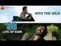 96 Life Of Ram Into The Wild Whatsapp Status Multiversal Creation