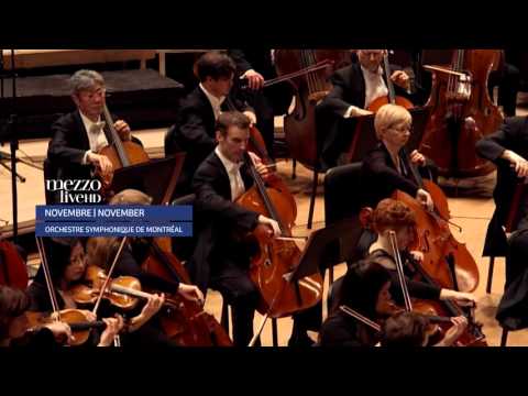 MEZZO LIVE HD IN NOVEMBER - Orchestre Symphonique de Montréal