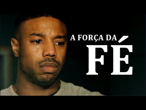 A Poderosa Força da Fé | ACREDITE NO IMPOSSÍVEL - Motivação (Reflexões)