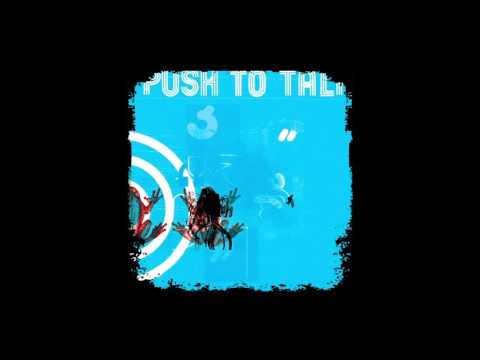 Push To Talk - Give Up