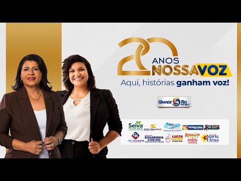 Nossa Voz  – Ao Vivo | Grande Rio FM 100,7