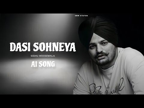 DASI SOHNEYA | SIDHU MOOSEWALA | AI SONG | HARPY MUSIC | JANDA JANDA |LATEST PUNJABI SONG 2024