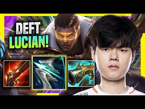 DEFT WORLD CLASS WITH LUCIAN! - DRX Deft Plays Lucian ADC vs Samira! | Preseason 2022