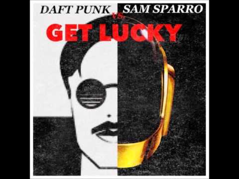 SAM SPARRO VS. DAFT PUNK. - GET LUCKY