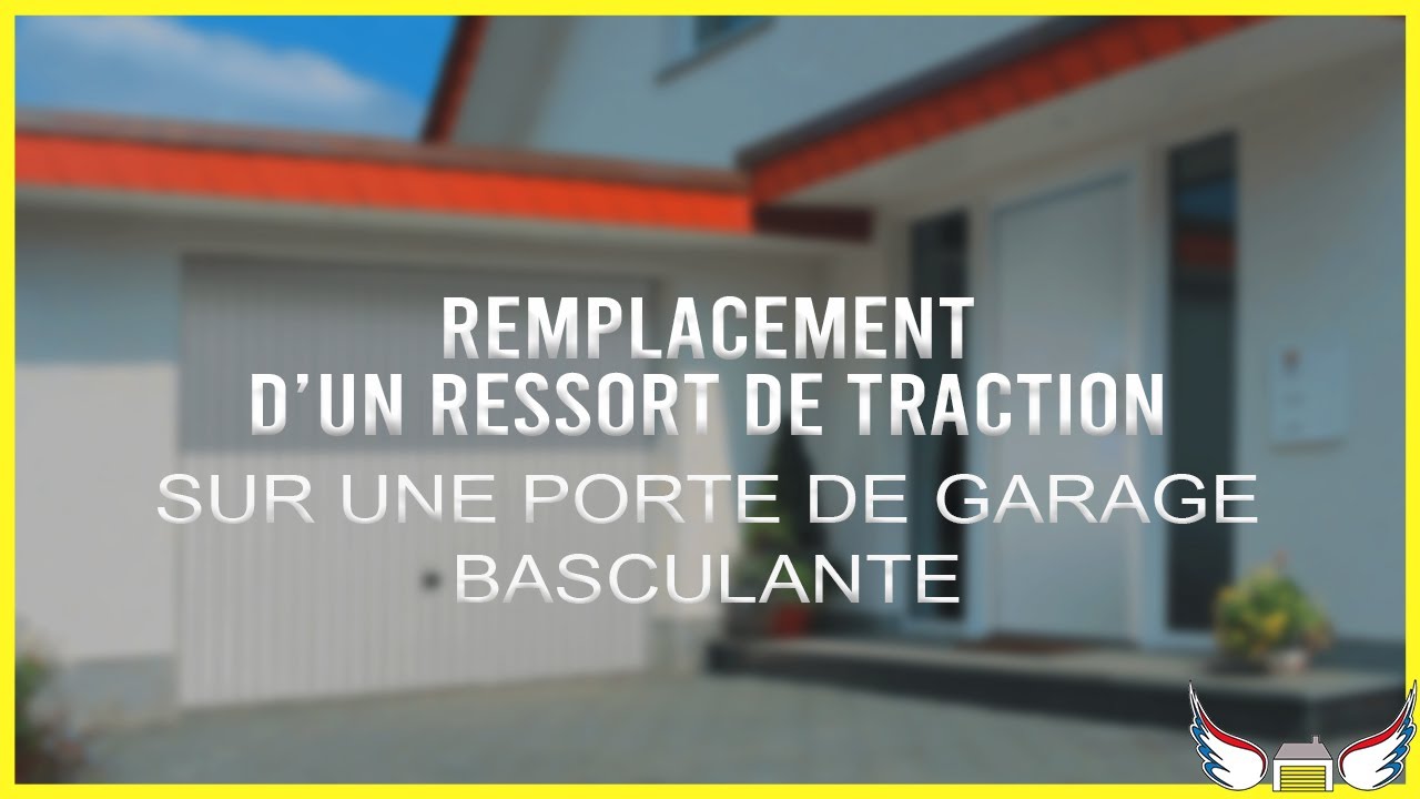 Remplacement ressort HS sur porte de garage