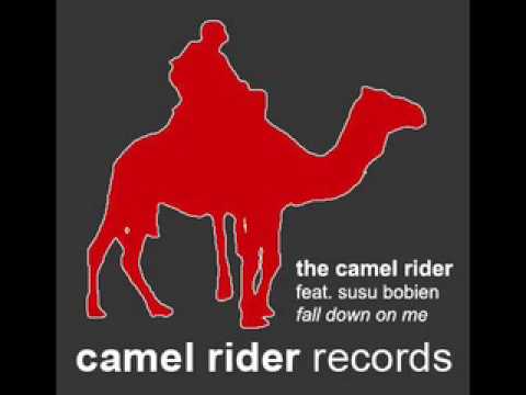 The Camel Rider feat. SuSu Bobien - Fall Down On Me (Mark Alston Mix)