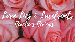 LOVE LIES &amp; LACEFRONTS | INTRO