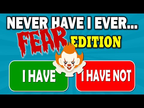 Never Have I Ever... FEARS Edition 😱✅❌ (Fun Interactive Game)