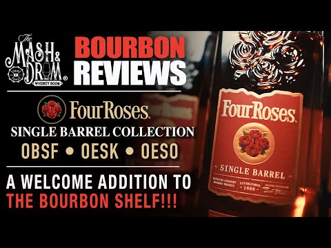 Four Roses Single Barrel Bourbon Collection Review! OBSF, OESK & OESO