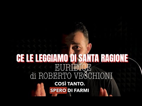 EURIDICE - di Roberto Vecchioni - LETTURA
