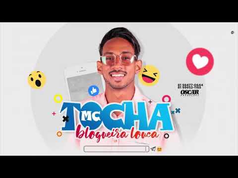MC TOCHA E MC REBECCA-BLOGUEIRA LOUCA-MUSICA NOVA