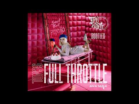 Ava Max vs SCNDL - Sweet But Full Throttle (Still Human Bootleg)