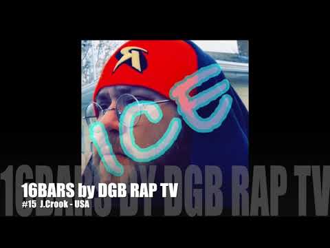 16BARS by DGB RAP TV #15 J.Crook - USA