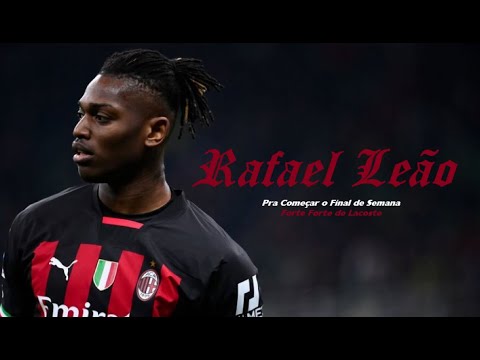 Rafael Leão ● Forte Forte de Lacoste ● Skills, Assists & Goals