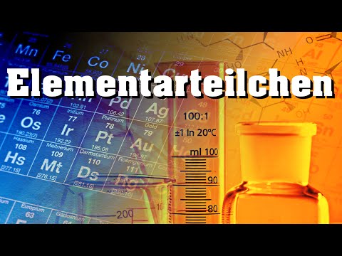 Protonen, Neutronen und Elektronen kurz vorgestellt