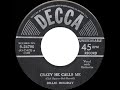 1949 Billie Holiday - Crazy He Calls Me