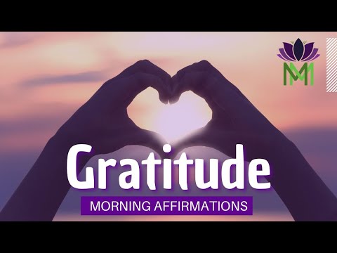 Morning Meditation for Gratitude with Affirmations | Mindful Movement