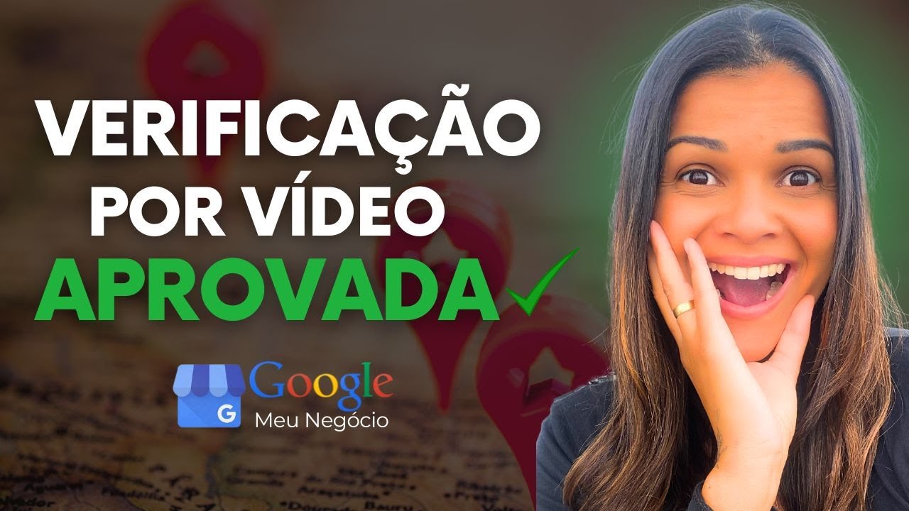 Google Meu Negócio 2024: Como fazer a verificação por vídeo do jeito CERTO!