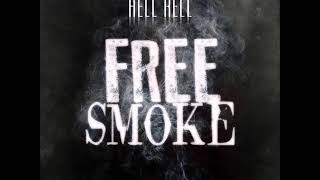 Hell Rell - Free Smoke (Freestyle)