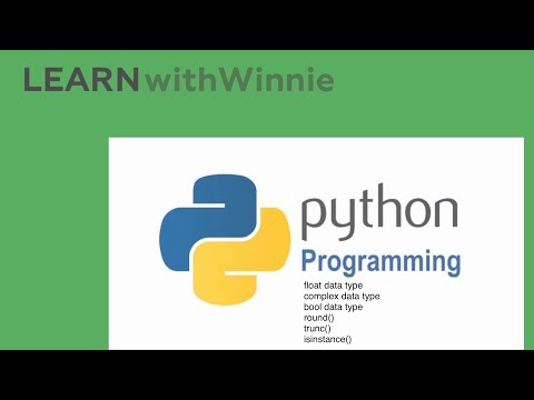 Learn Python Programming Float Complex Bool Datatype Round Trunc Isinstance Functions