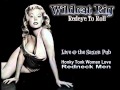 Wildcat Rig - Honky Tonk Women Love Redneck Men