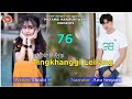 Tingkhanggi Leirang - 76 || Thoibi || Anu || MMW