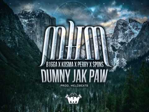 MHM - Dumny Jak Paw (B1gga x Kosma x Perry x Spons) [Prod. MeloBeats]